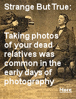 CAUTION: CREEPY -  A common practice in the 19th and early 20th centuries, photos of the dead were considered a keepsake to help remember them.